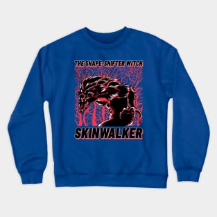 skinwalker Crewneck Sweatshirt